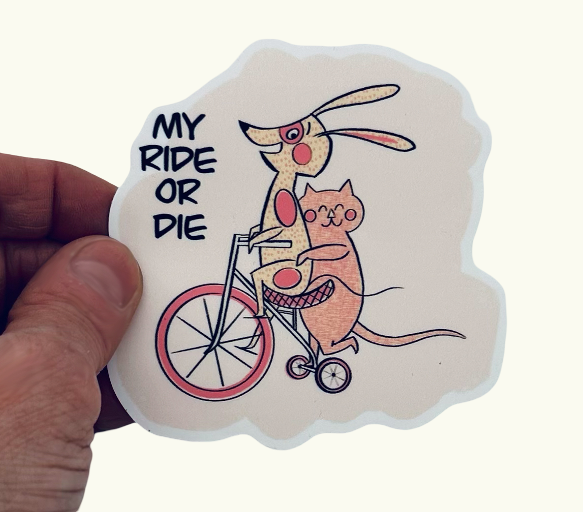 "My Ride or Die" Sticker