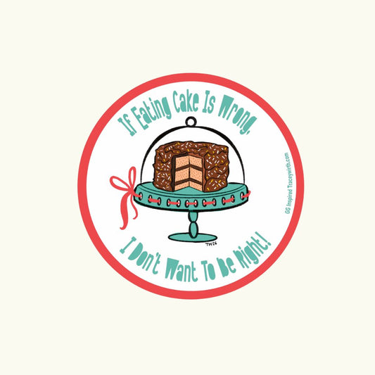 An Inspired Starz Hollow Sticker: EAT CAKE